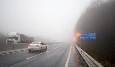 Bolu Dağı&rsquo;nda sağanak ve yoğun sis etkili oluyor