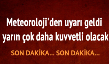 Dikkat! Meteoroloji&rsquo;den peş peşe son dakika uyarıları… 3 gün sürecek!