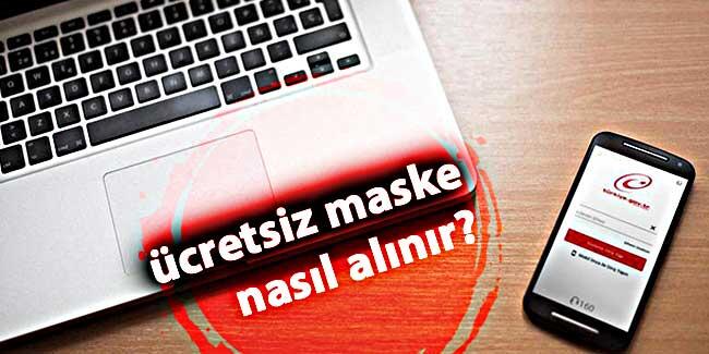 e-Devlet ücretsiz maske başvurusu ve sms alma işlemi