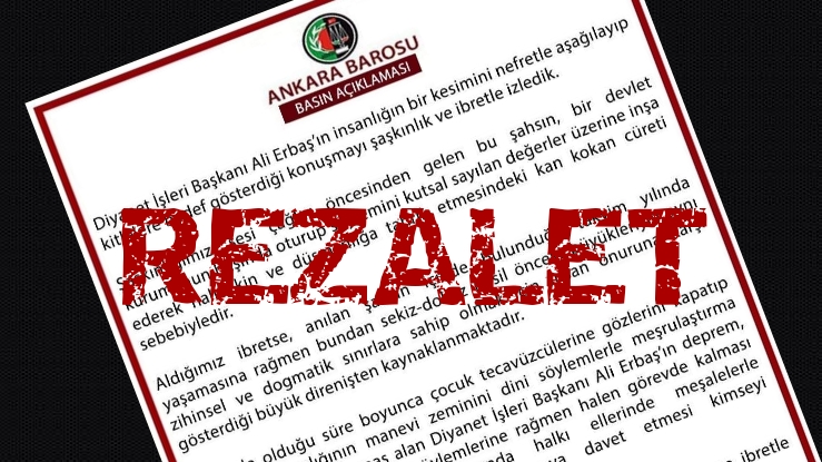 ANKARA BAROSU’NUN DİYANET İŞLERİ BAŞKANINI HEDEF ALAN AÇIKLAMASI İNFİAL UYANDIRDI