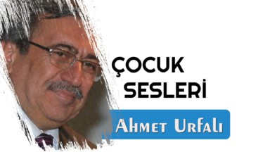 ÇOCUK SESLERİ