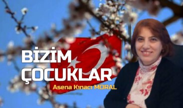 BİZİM ÇOCUKLAR
