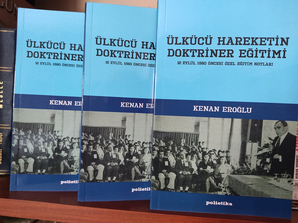 Ülkücü Hareketin Doktriner Eğitimi