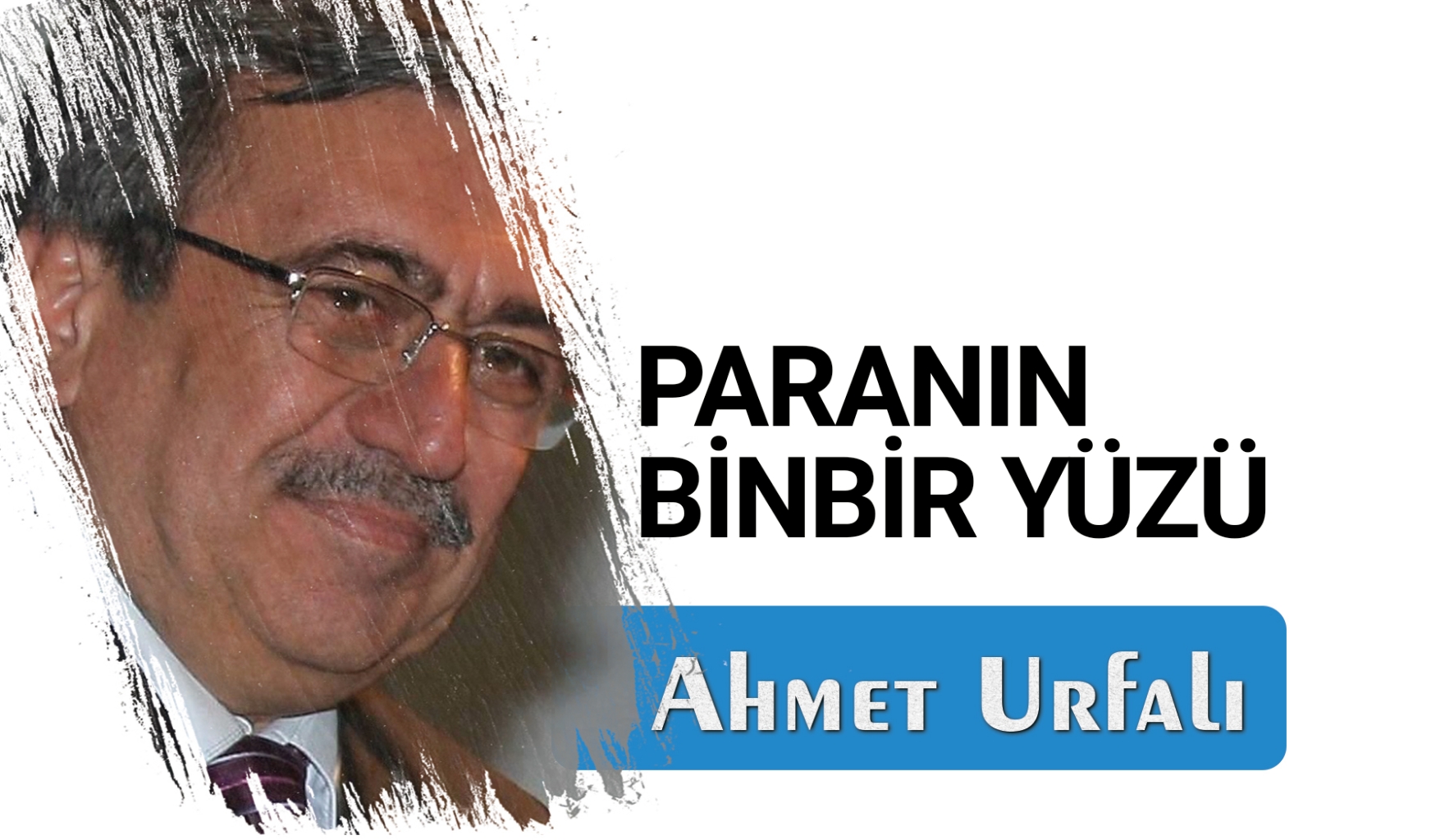 PARANIN BİNBİR YÜZÜ 
