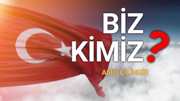 BİZ KİMİZ