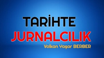TARİHTE JURNALCILIK