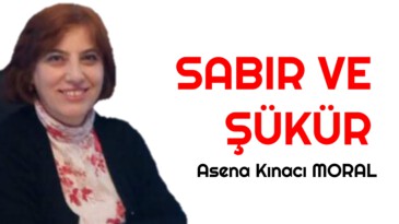 SABIR VE ŞÜKÜR