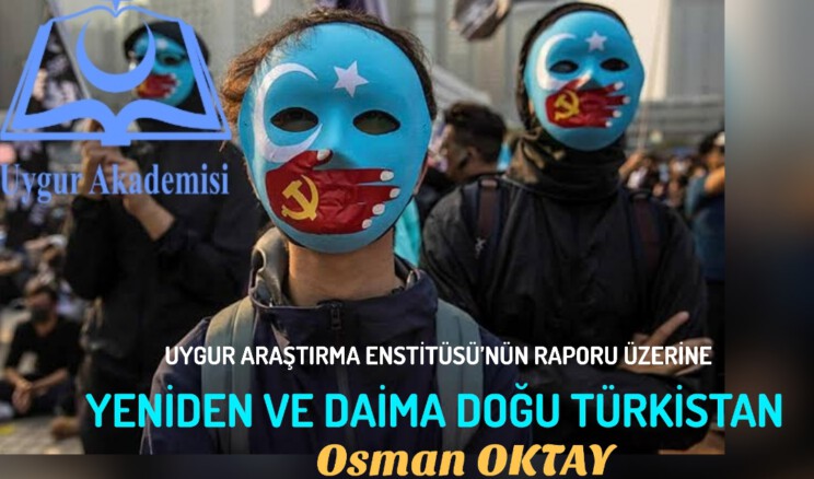 YENİDEN VE DAİMA DOĞU TÜRKİSTAN