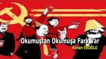 Okumuştan Okumuşa Fark Var