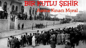 BİR KUTLU ŞEHİR