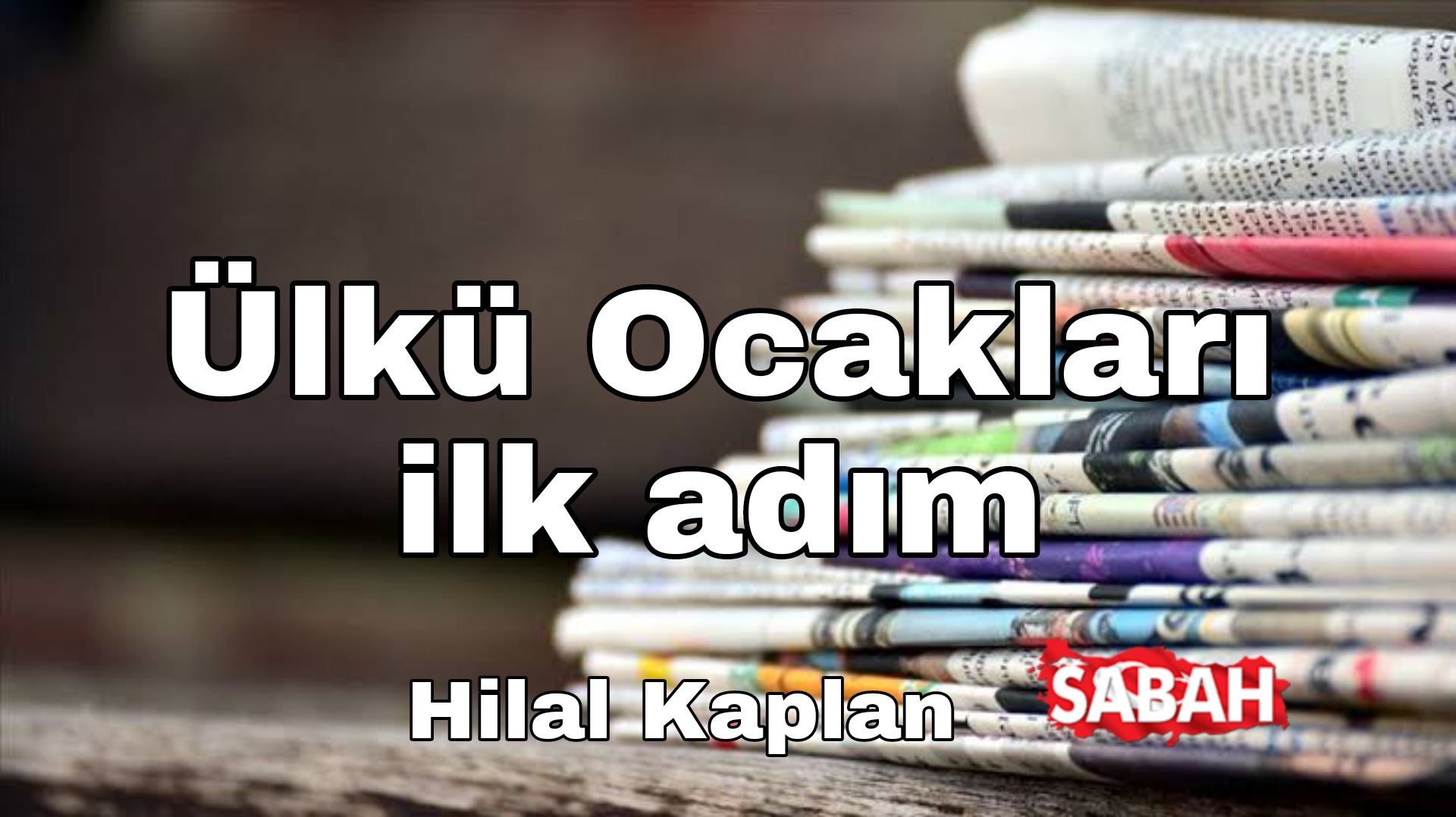 Ülkü Ocakları ilk adım