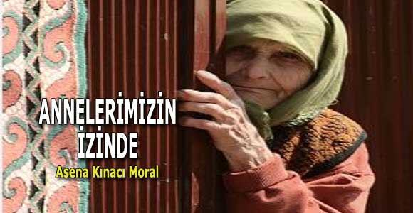 ANNELERİMİZİN İZİNDE