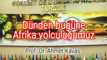 Dünden bugüne Afrika yolculuğumuz
