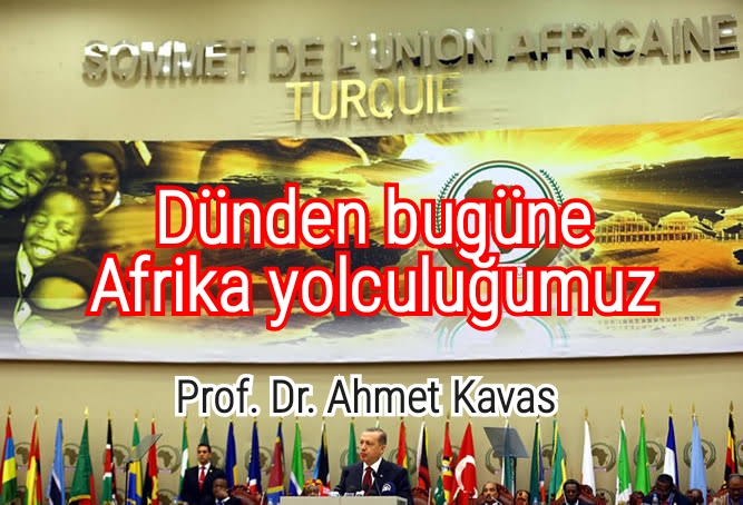 Dünden bugüne Afrika yolculuğumuz