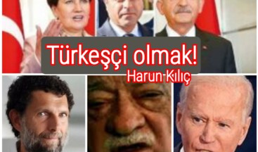 Türkeşçi olmak!