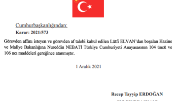 Hazine ve Maliye Bakanlığı’na Nureddin Nebati atandı