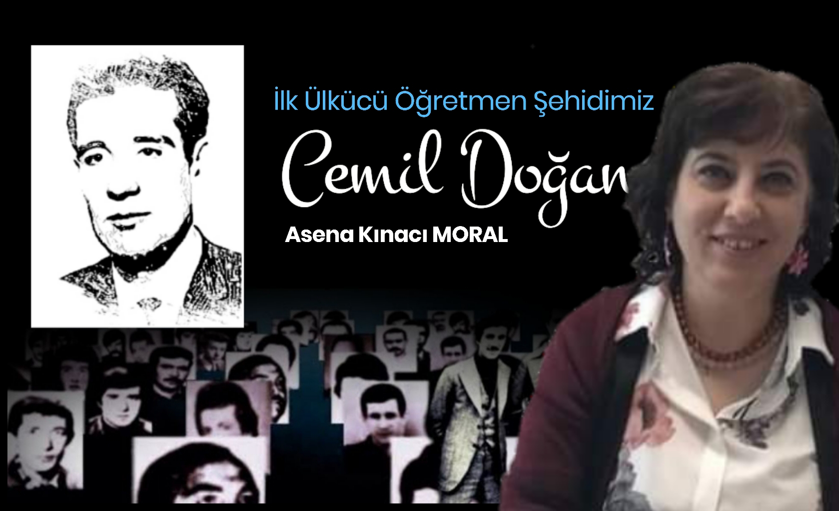  İlk Ülkücü şehit öğretmenimiz Cemil Doğan