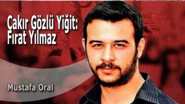 Çakır Gözlü Yiğit: Fırat Yılmaz