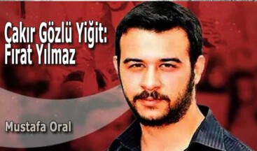 Çakır Gözlü Yiğit: Fırat Yılmaz
