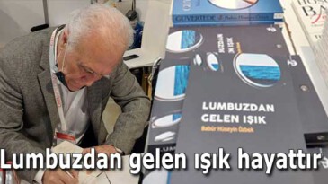 Lumbuzdan gelen ışık hayattır