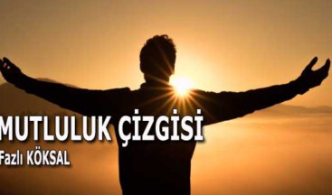 MUTLULUK ÇİZGİSİ