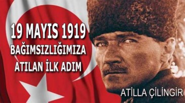 19 MAYIS 1919 BAĞIMSIZLIĞIMIZA ATILAN İLK ADIM