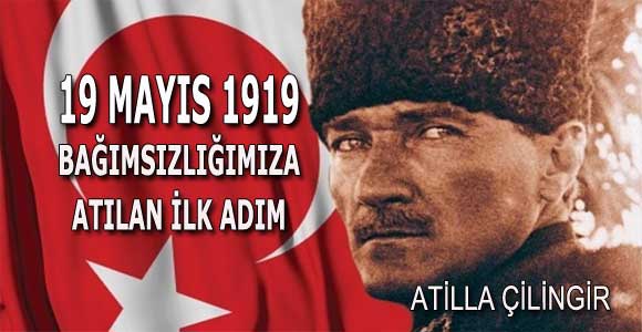 19 MAYIS 1919 BAĞIMSIZLIĞIMIZA ATILAN İLK ADIM