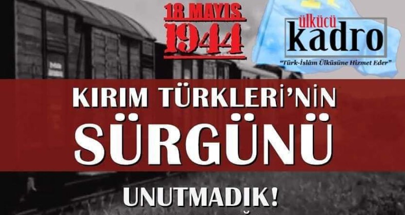 18 Mayıs 1944 Kırım Sürgünü