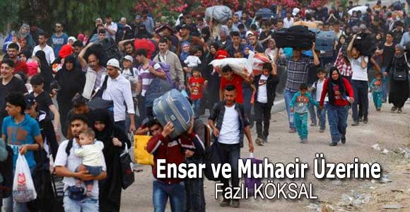 Ensar ve Muhacir Üzerine