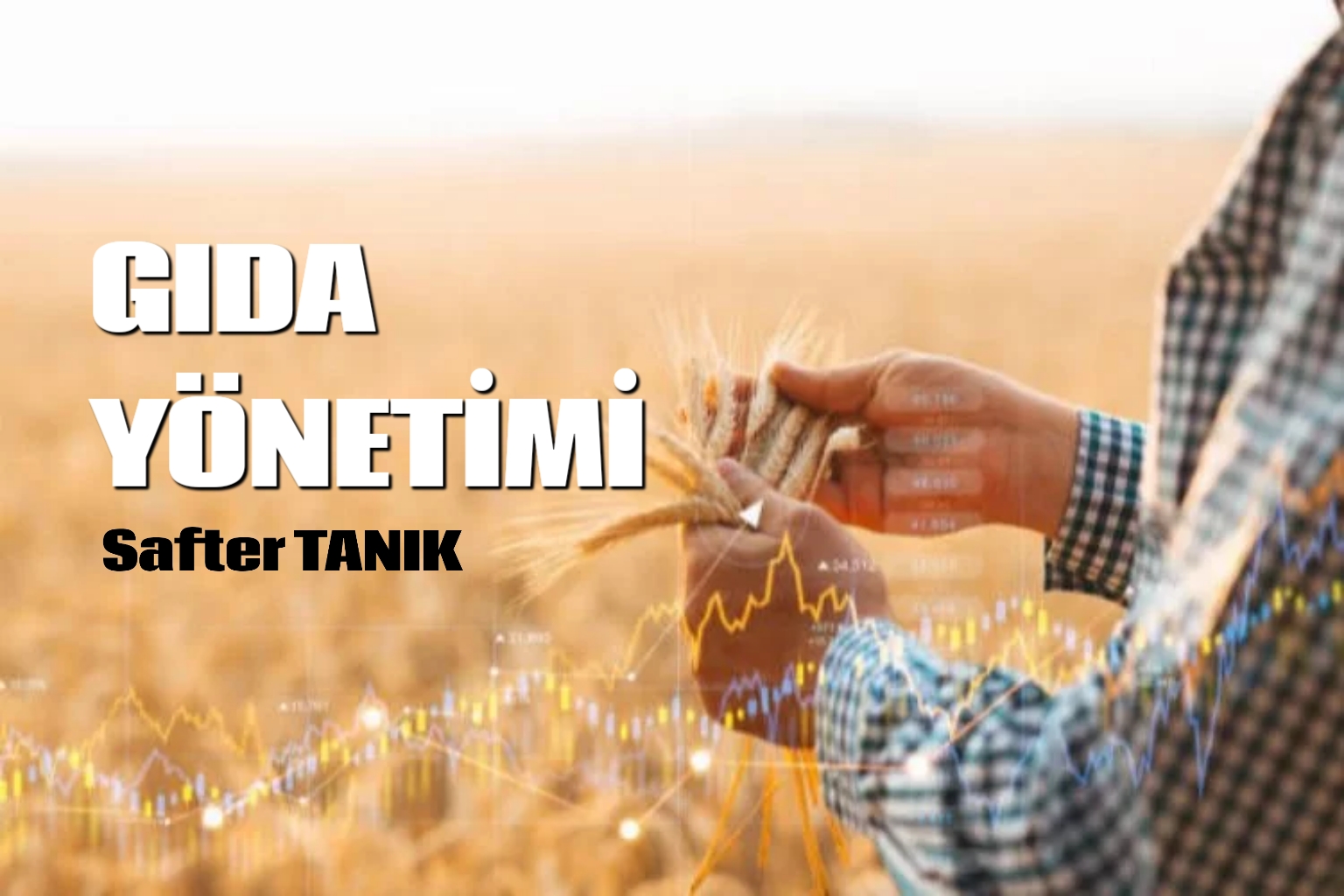 GIDA YÖNETİMİ   