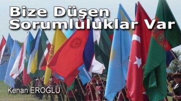 Bize Düşen Sorumluluklar Var