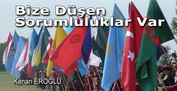 Bize Düşen Sorumluluklar Var
