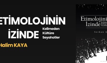 ETİMOLOJİNİN İZİNDE