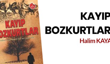 KAYIP BOZKURTLAR