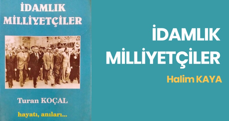 İDAMLIK MİLLİYETÇİLER