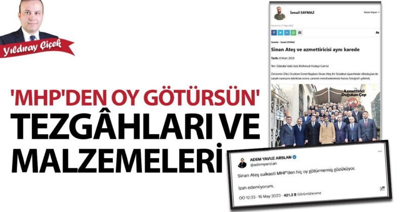 “MHP’den oy götürsün” tezgâhları ve malzemeleri