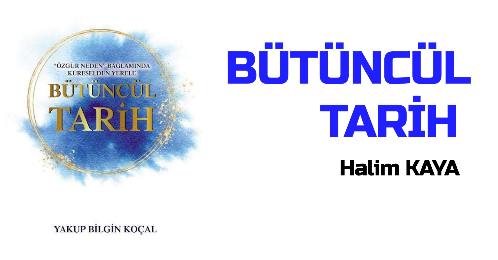 BÜTÜNCÜL TARİH