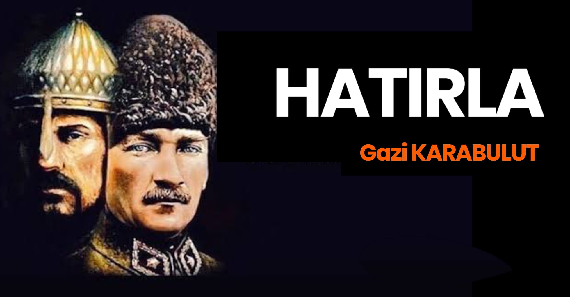 HATIRLA!