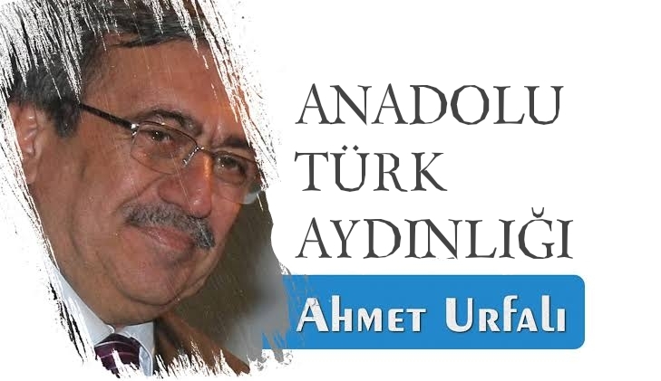 ANADOLU TÜRK AYDINLIĞI