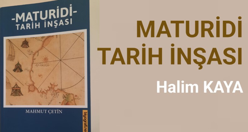 MATURİDİ TARİH İNŞASI