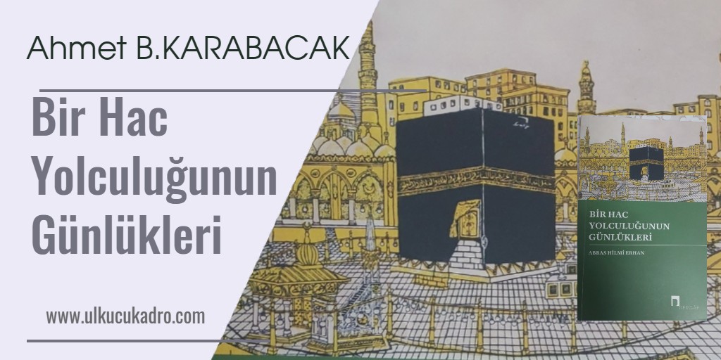 Bir Hac Yolculuğunun Günlükleri