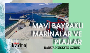 MAVİ BAYRAKLI MARİNALAR VE PLAJLAR