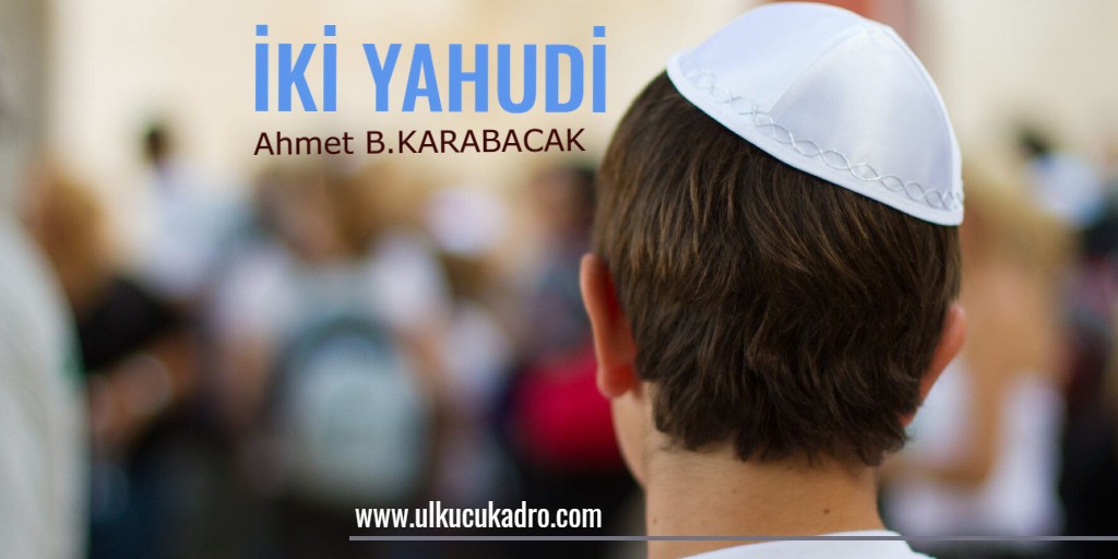 İKİ YAHUDİ