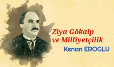 Ziya Gökalp ve Milliyetçilik