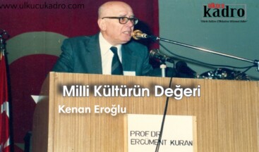 Milli Kültürün Değeri