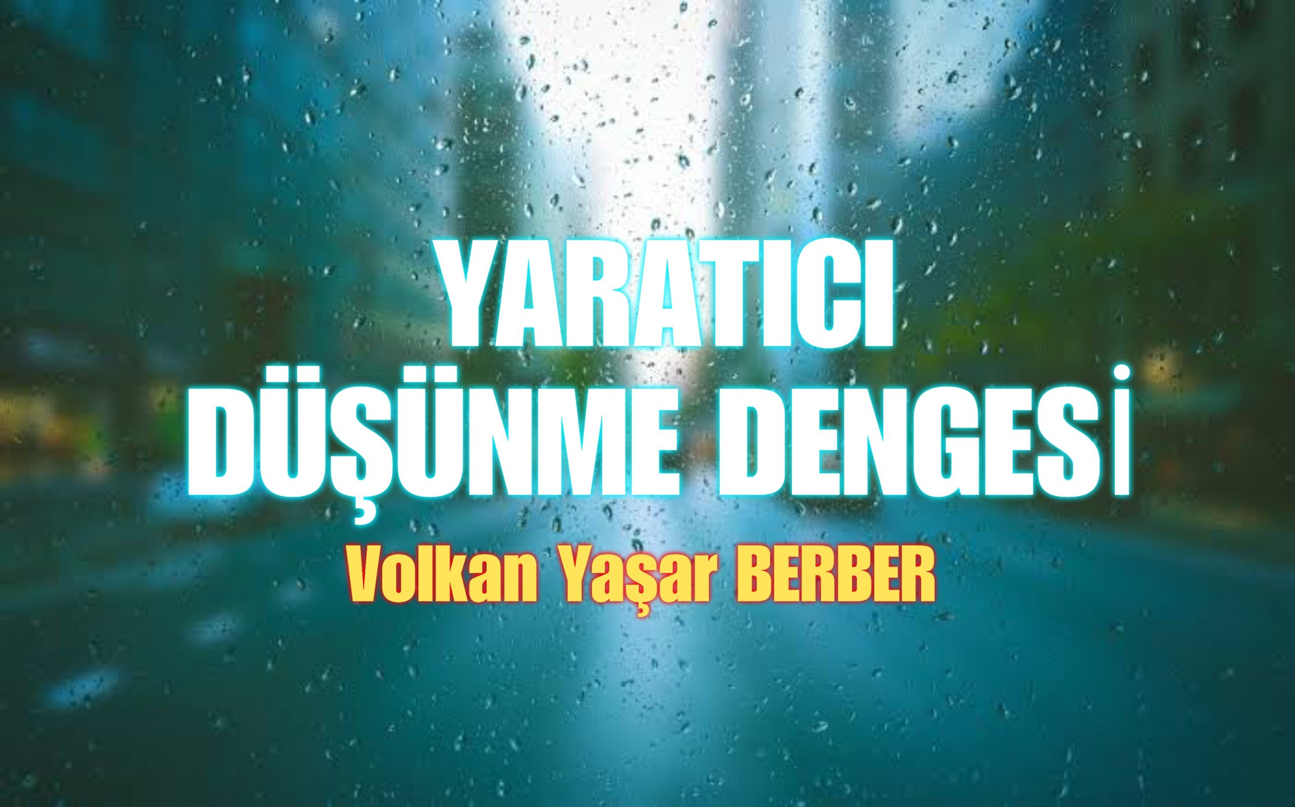 YARATICI DÜŞÜNME DENGESİ