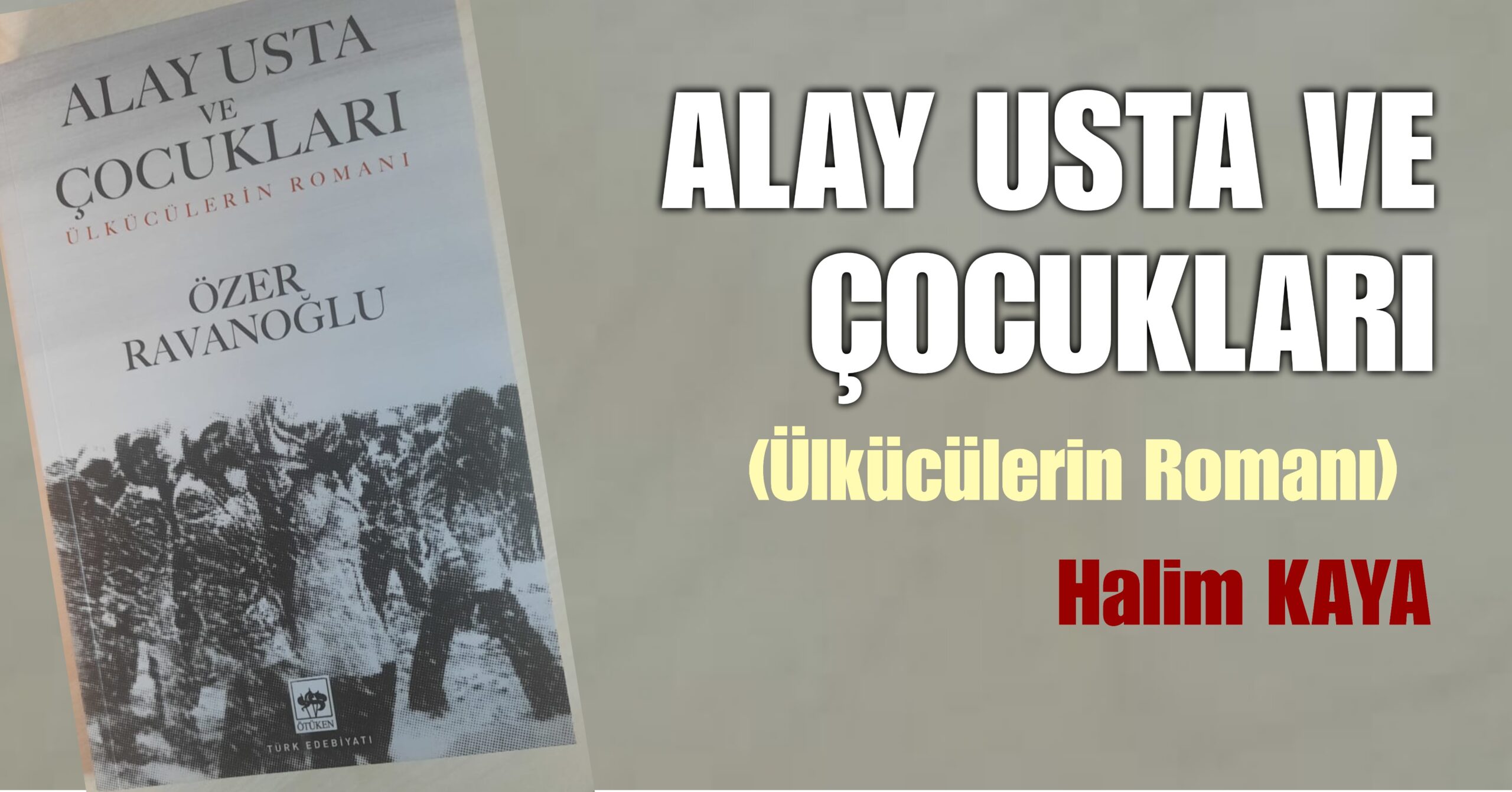 ALAY USTA VE ÇOCUKLARI