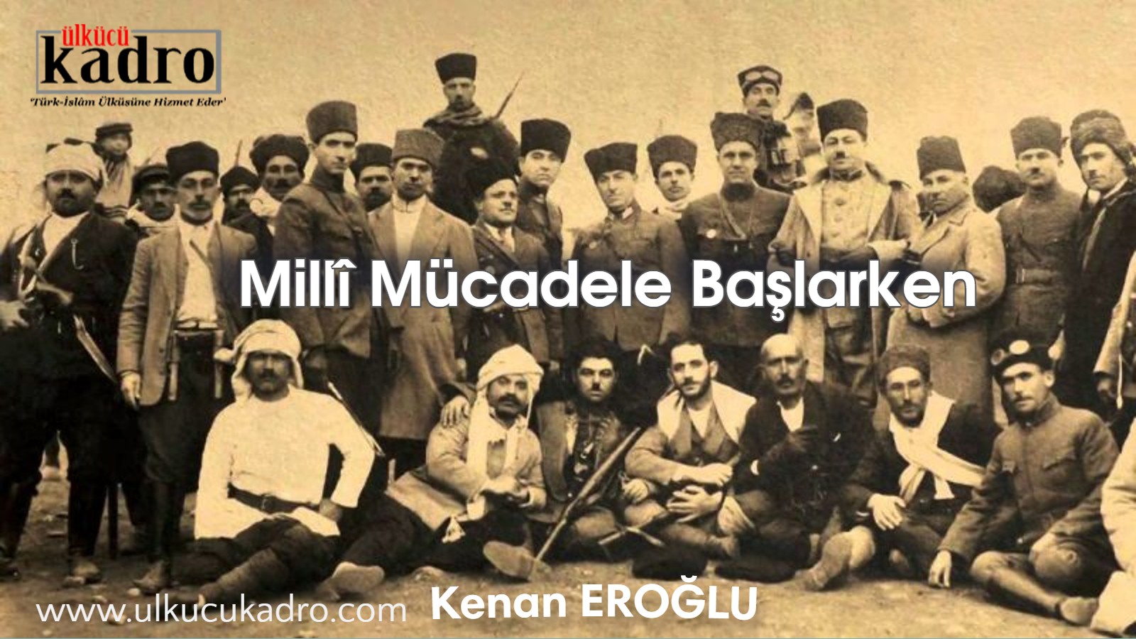 Millî Mücadele Başlarken