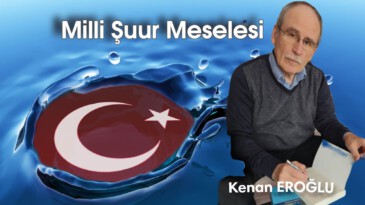 Milli Şuur Meselesi