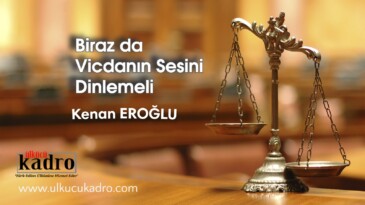 Biraz da Vicdanın Sesini Dinlemeli